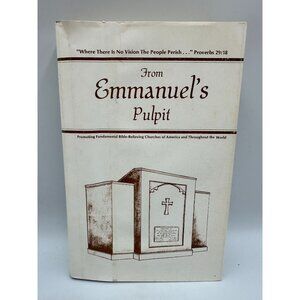 From Emmanuel’s Pulpit Thomas L. Malone Sr. 1986 Printed J.B. Ministry Hardcover